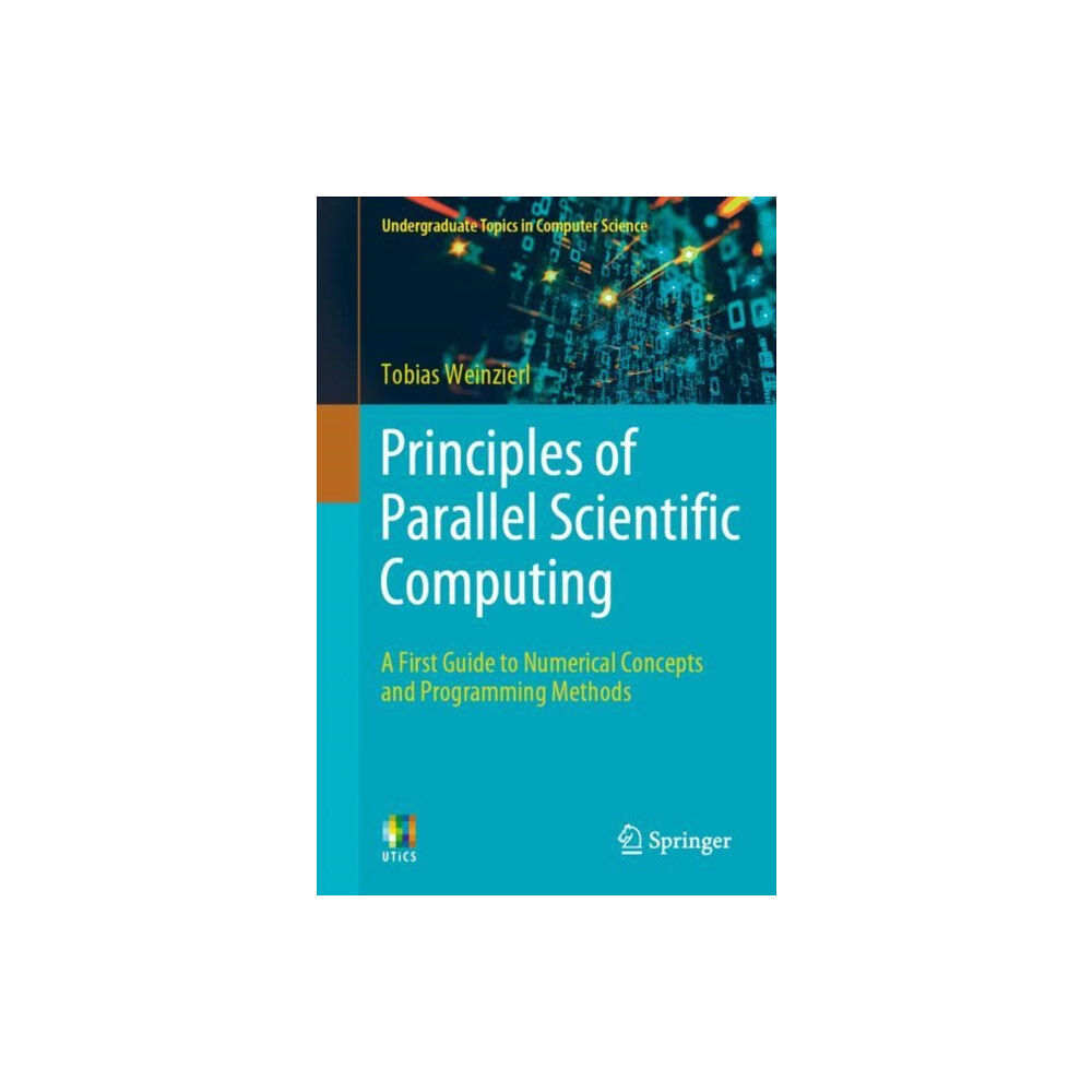 Springer Nature Switzerland AG Principles of Parallel Scientific Computing (häftad, eng)