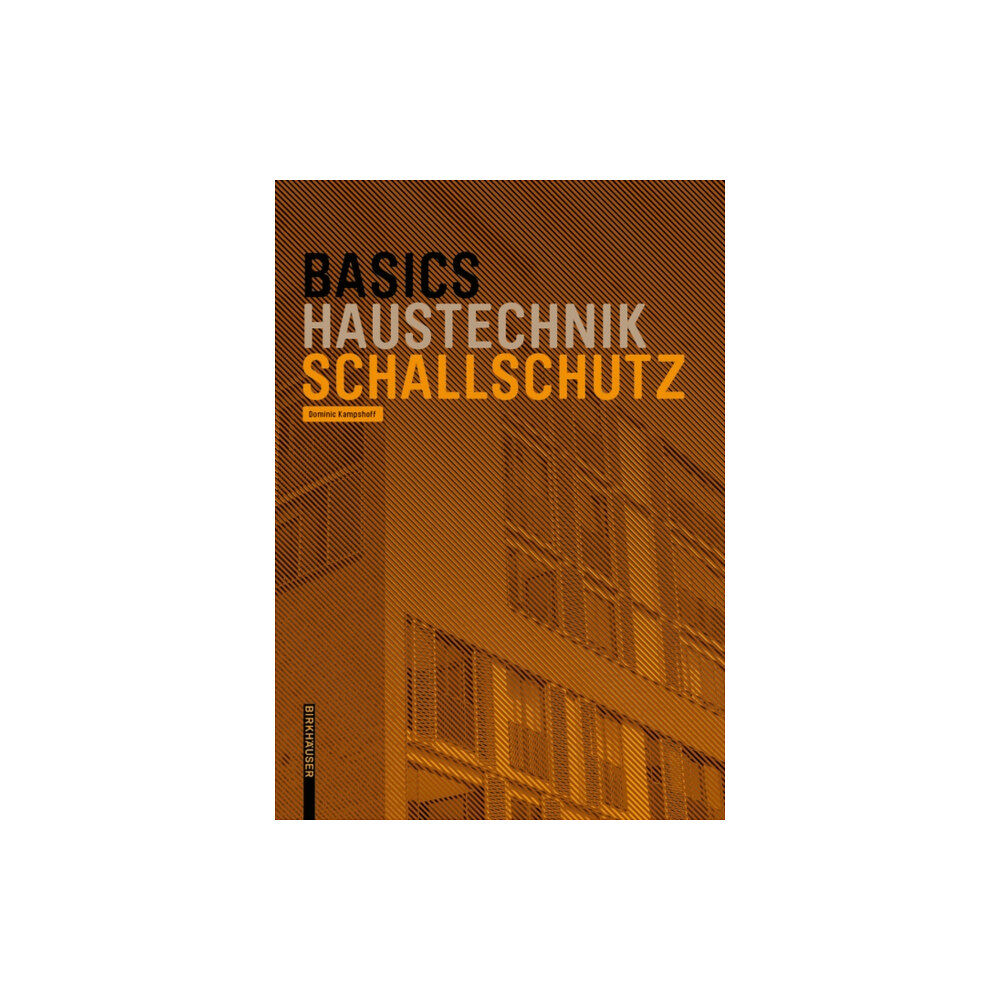 Birkhauser Basics Schallschutz (häftad, ger)