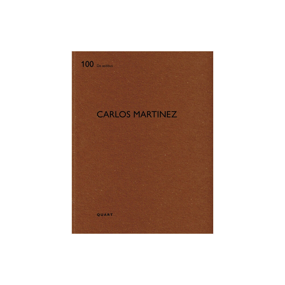 Quart Publishers Carlos Martinez (häftad, eng)