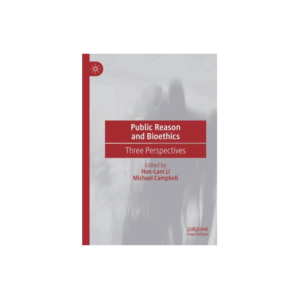 Springer Nature Switzerland AG Public Reason and Bioethics (häftad, eng)
