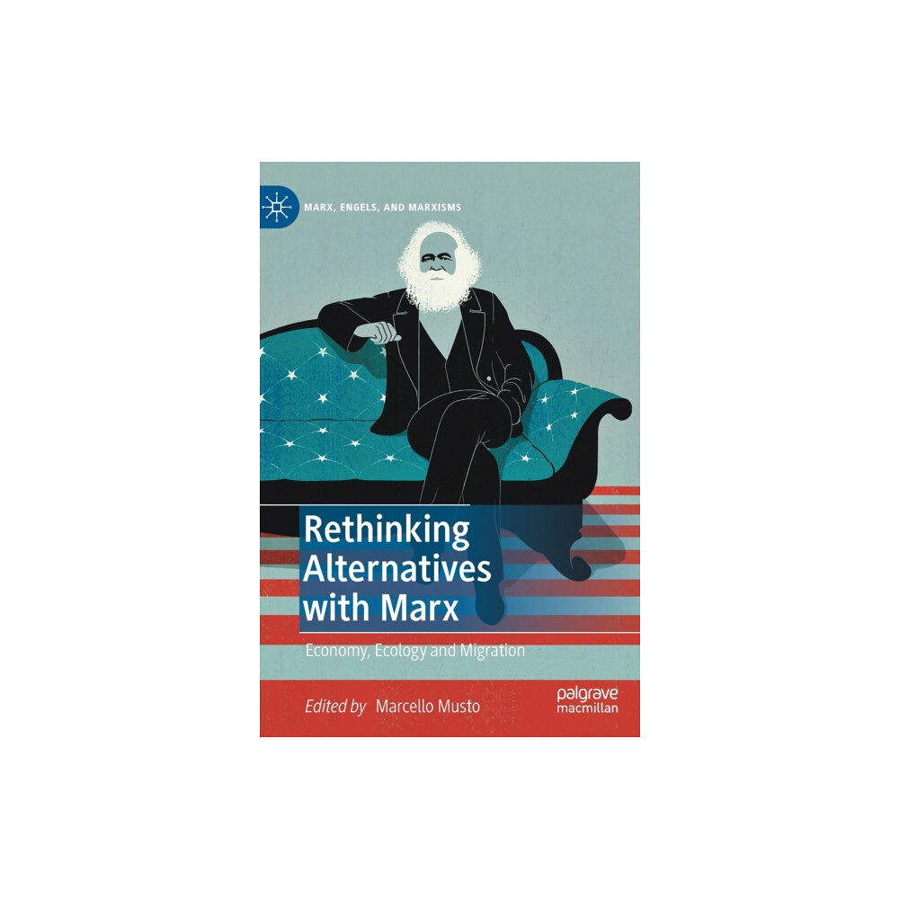 Springer Nature Switzerland AG Rethinking Alternatives with Marx (inbunden, eng)