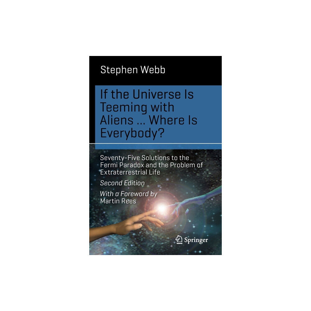 Springer International Publishing AG If the Universe Is Teeming with Aliens ... WHERE IS EVERYBODY? (häftad, eng)