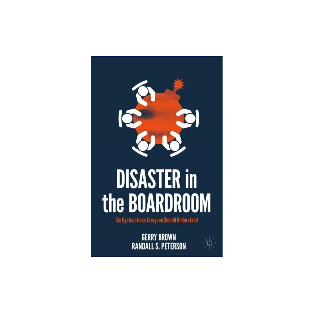 Springer Nature Switzerland AG Disaster in the Boardroom (häftad, eng)