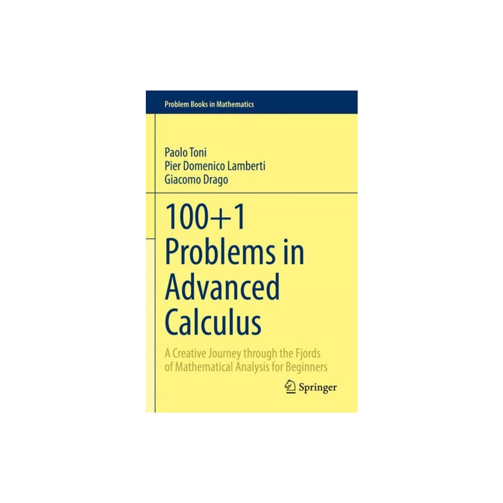 Springer Nature Switzerland AG 100+1 Problems in Advanced Calculus (häftad, eng)
