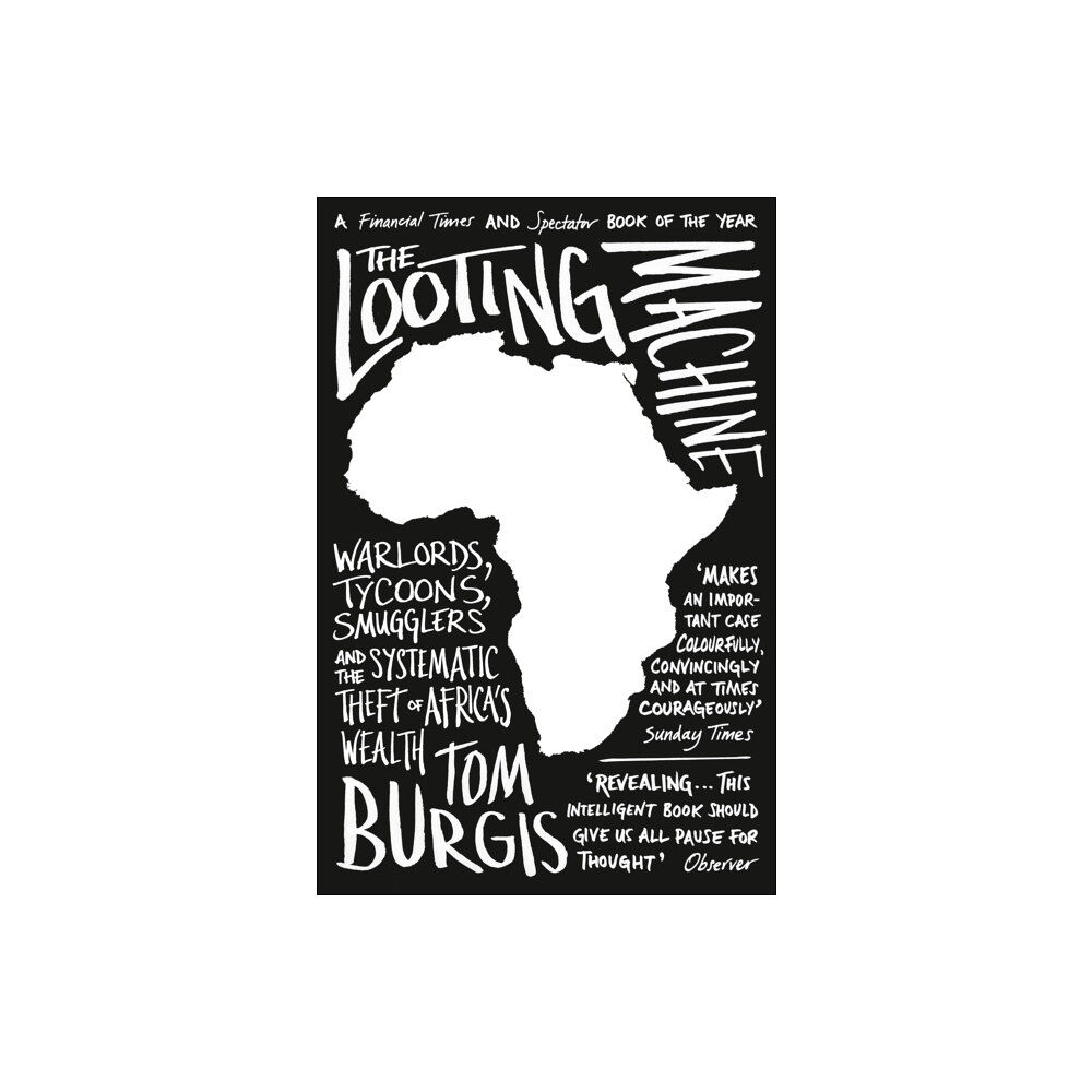 HarperCollins Publishers The Looting Machine (häftad, eng)