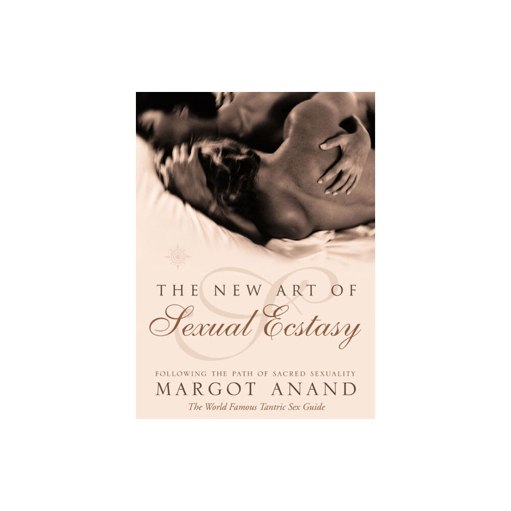 HarperCollins Publishers The New Art of Sexual Ecstasy (häftad, eng)