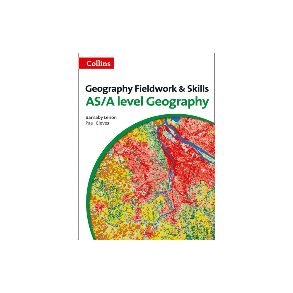 HarperCollins Publishers A Level Geography Fieldwork & Skills (häftad, eng)