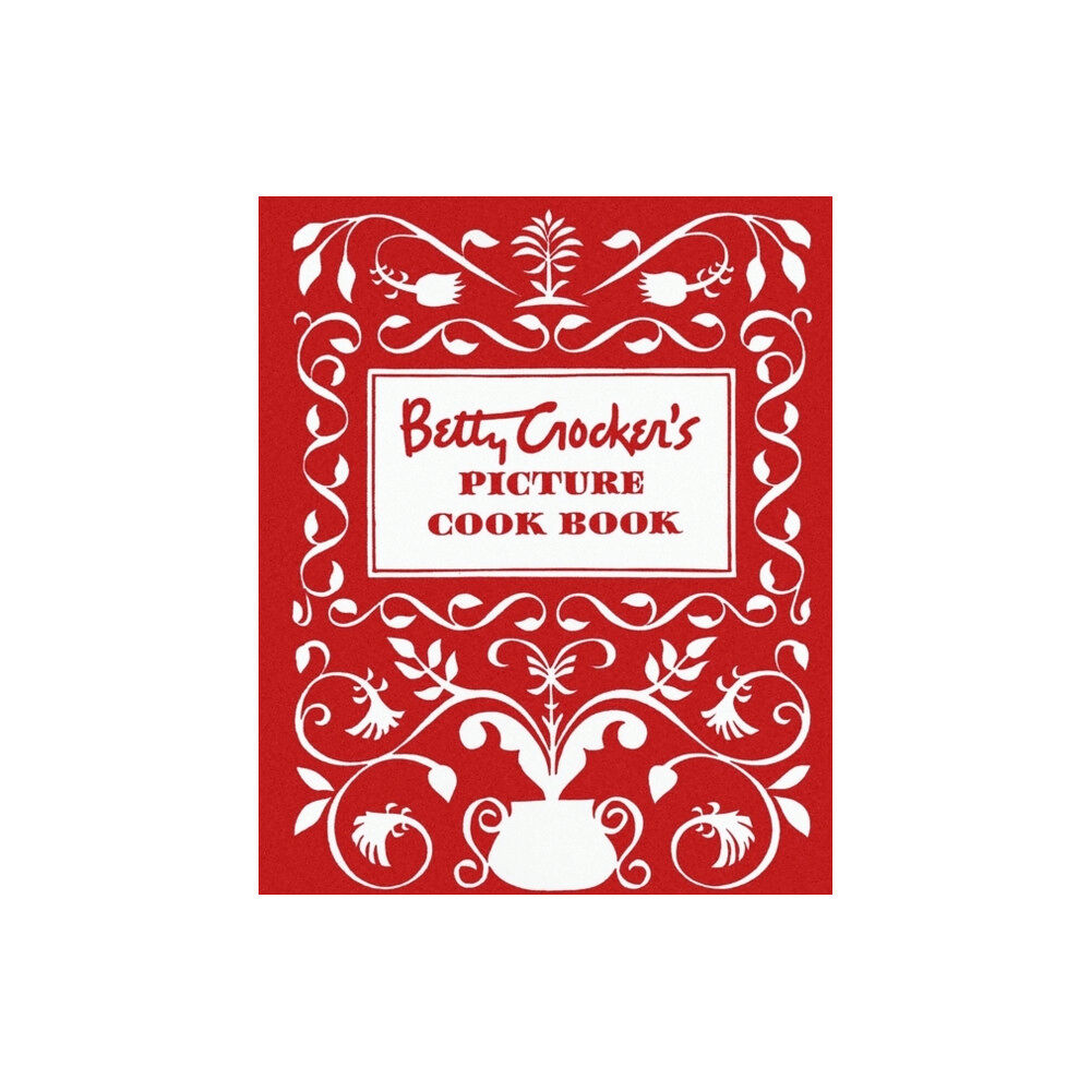 Houghton Mifflin Harcourt Publishing Company Betty Crocker's Picture Cookbook, Facsimile Edition (inbunden, eng)