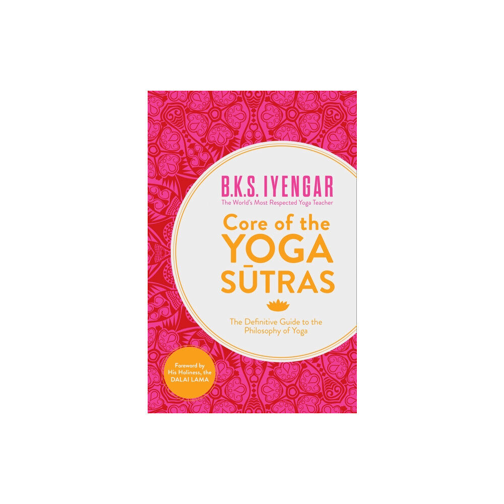 HarperCollins Publishers Core of the Yoga Sutras (häftad, eng)