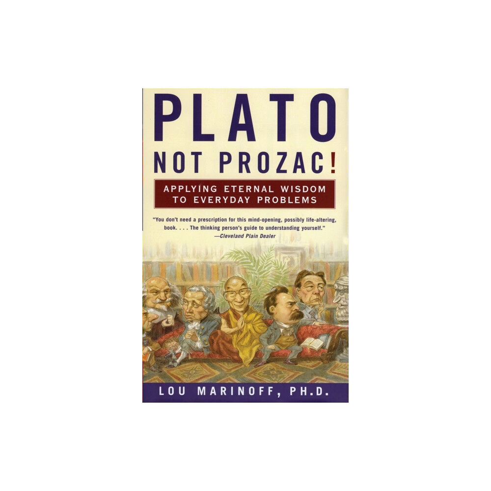 Harpercollins publishers inc Plato, Not Prozac! (häftad, eng)