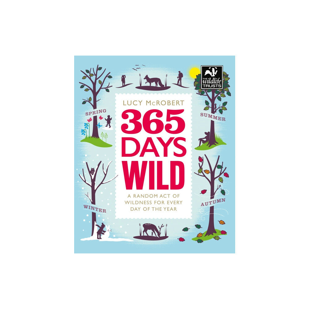 HarperCollins Publishers 365 Days Wild (häftad, eng)