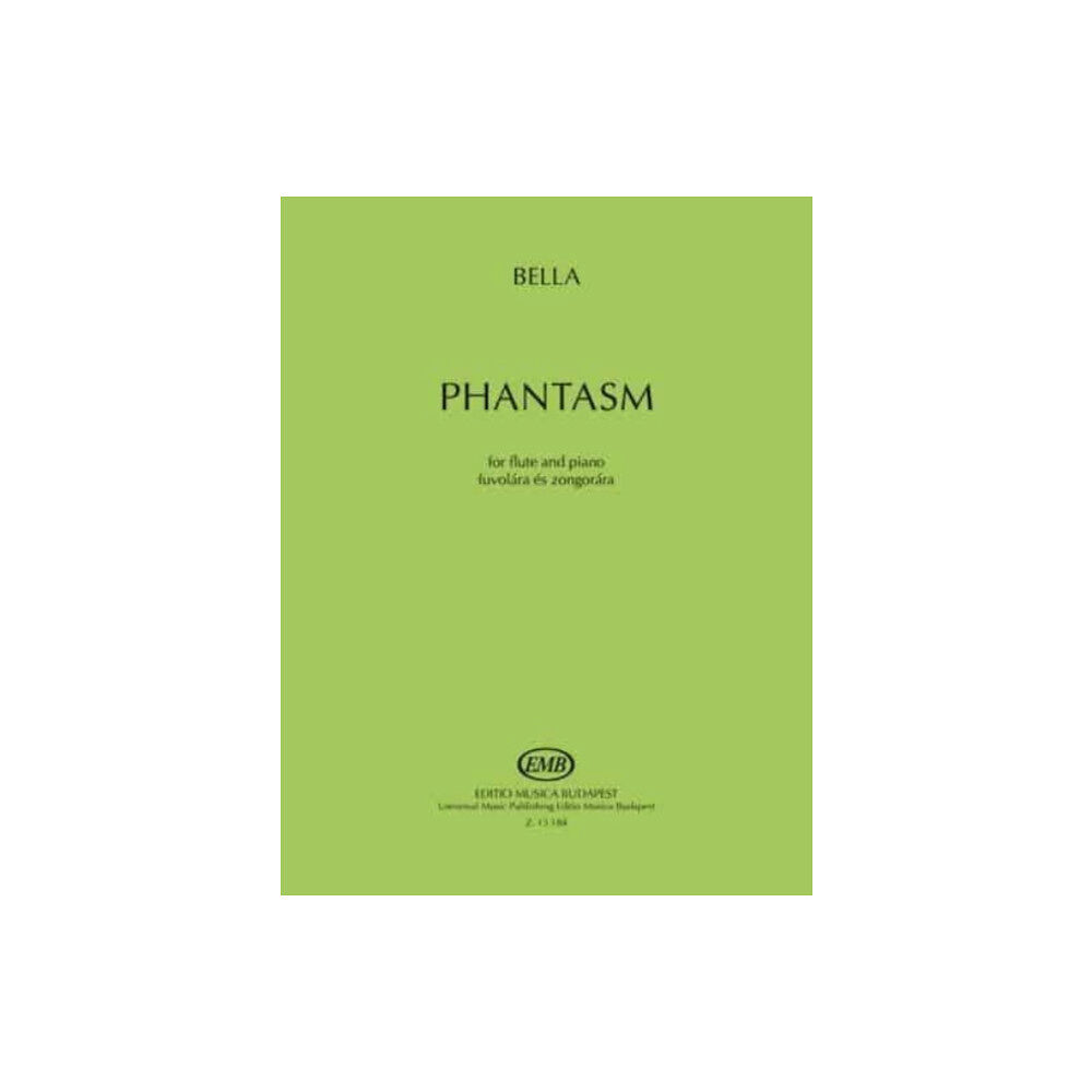 Universal Music Publishing Editio Musica Budapest Bella  Phantasm (häftad, eng)
