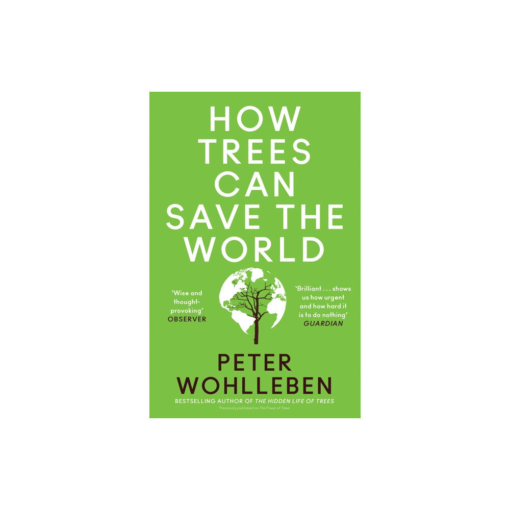 HarperCollins Publishers How Trees Can Save the World (häftad, eng)