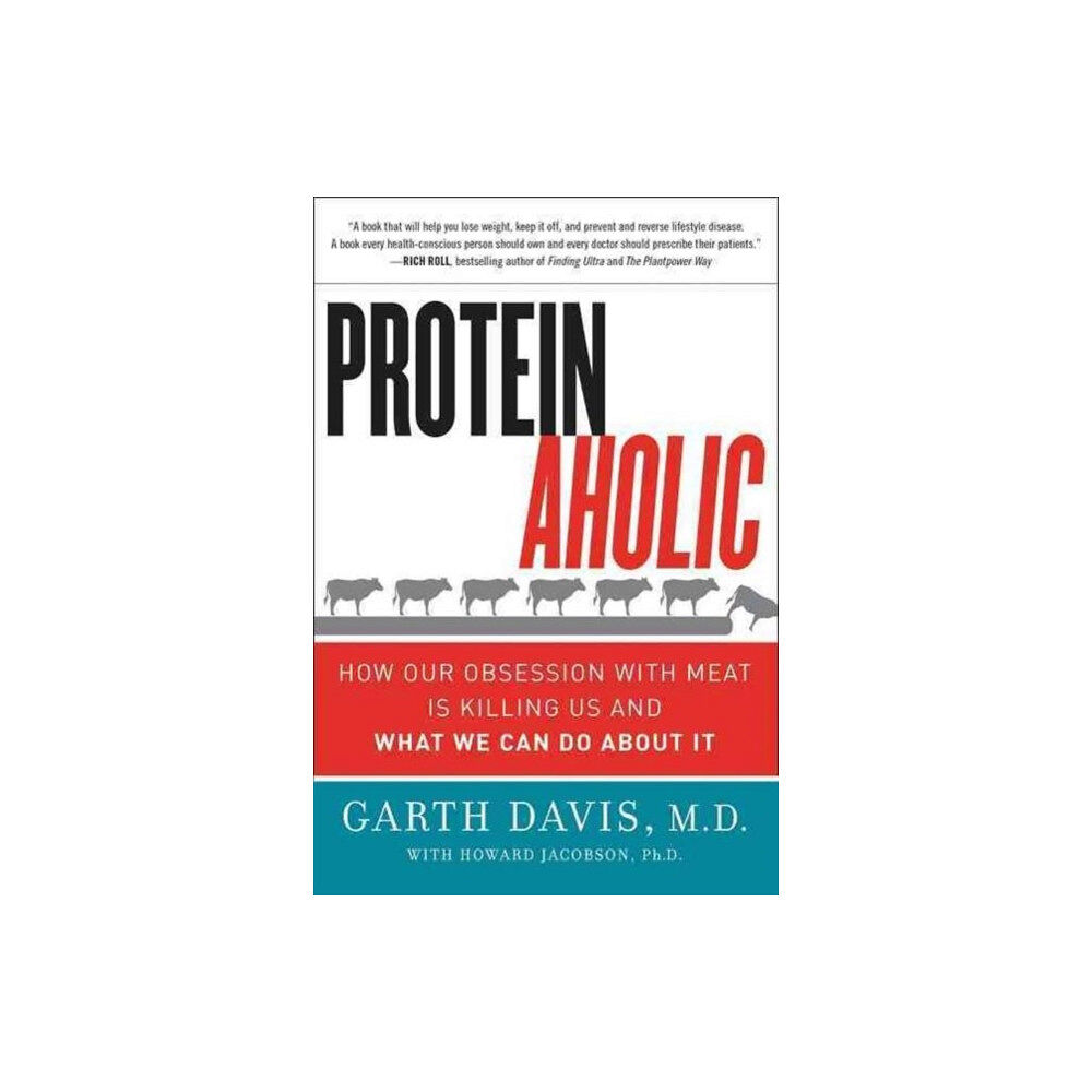 Harpercollins publishers inc Proteinaholic (häftad, eng)