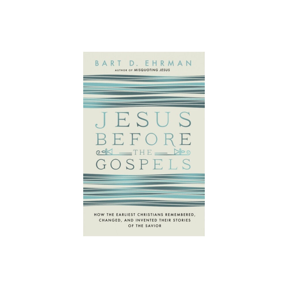 Harpercollins publishers inc Jesus Before The Gospels (häftad, eng)