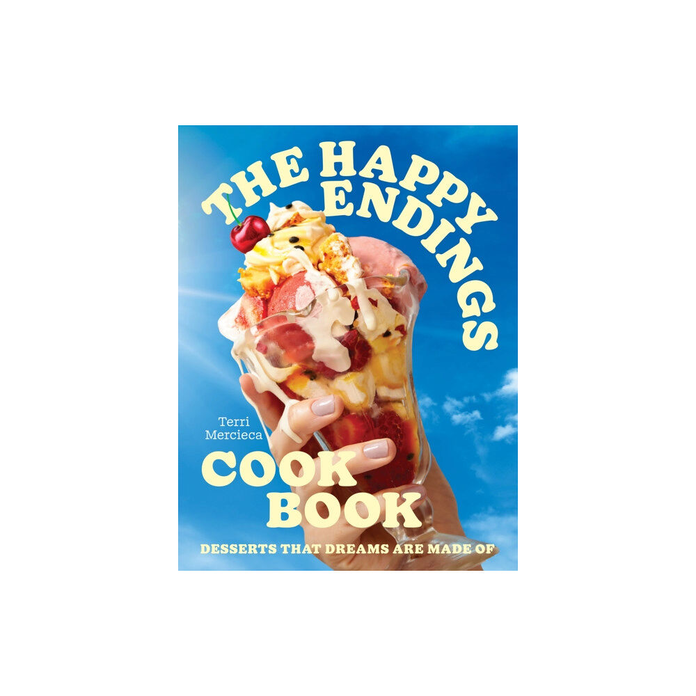 HarperCollins Publishers The Happy Endings Cookbook (inbunden, eng)
