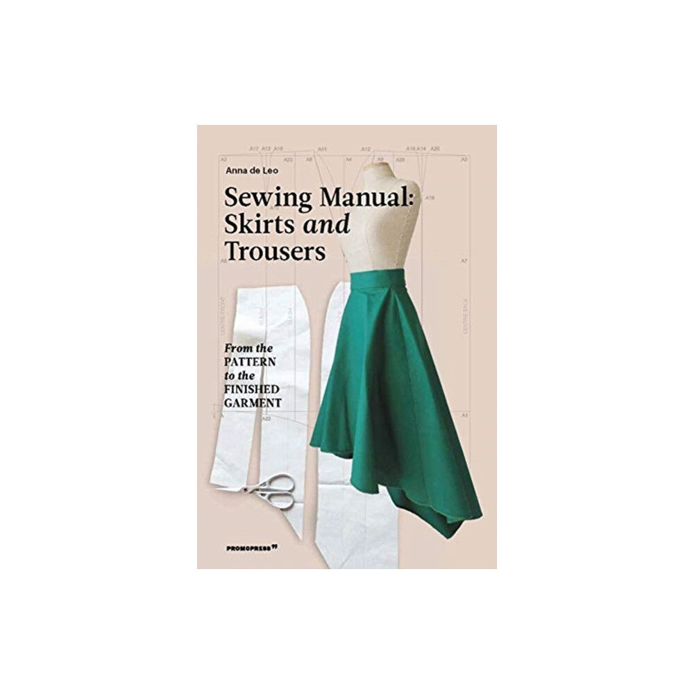 Promopress Sewing Manual: Skirts and Trousers (häftad, eng)