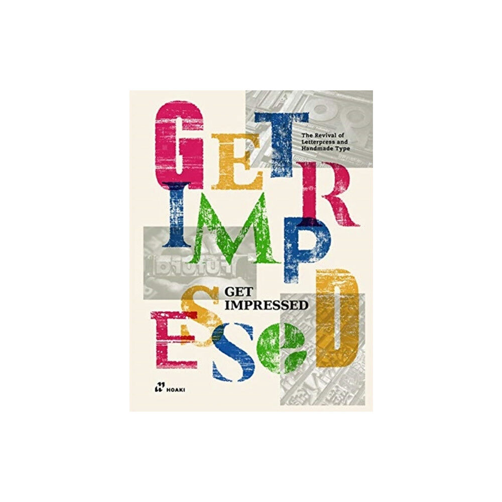 Hoaki Get Impressed (inbunden, eng)