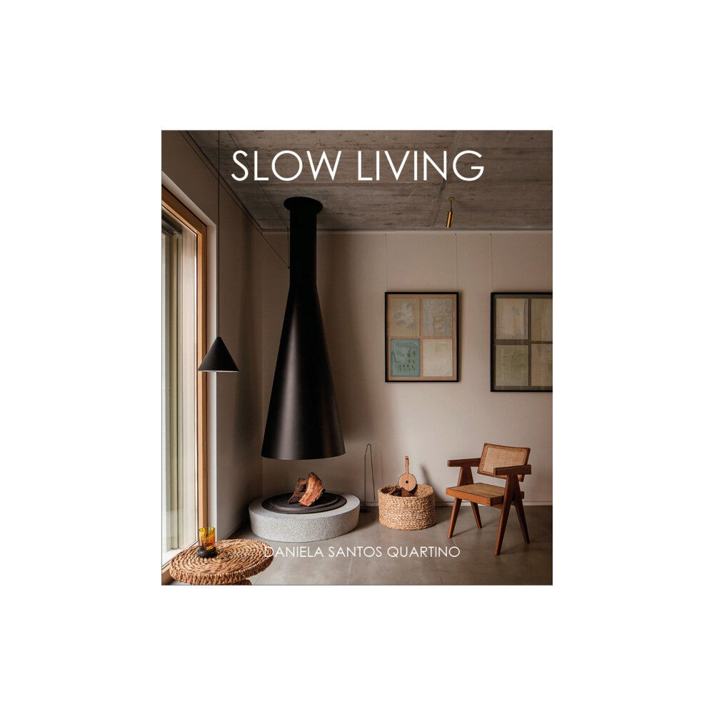 Loft Publications Slow Living (inbunden, eng)