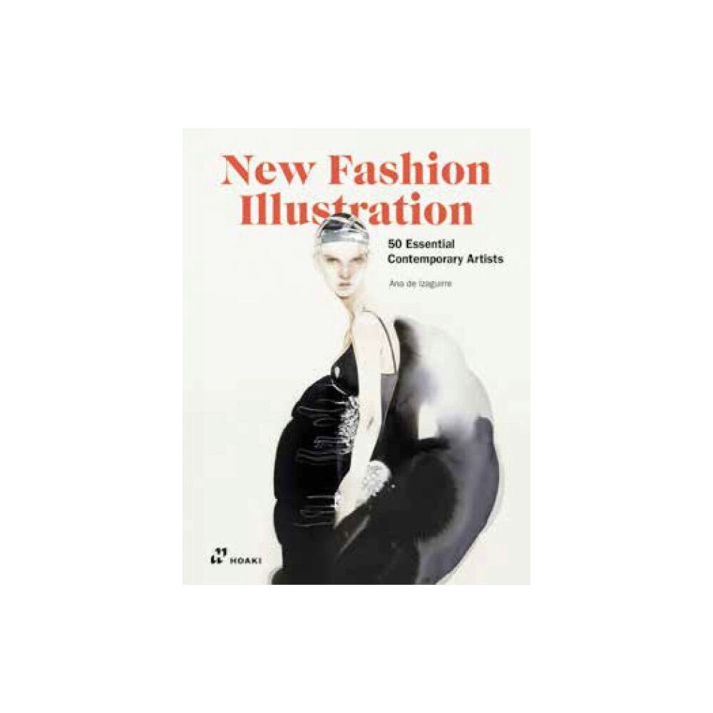 Hoaki New Fashion Illustration (inbunden, eng)
