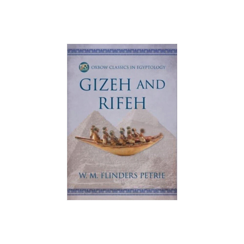 Casemate Publishers Gizeh and Rifeh (häftad, eng)