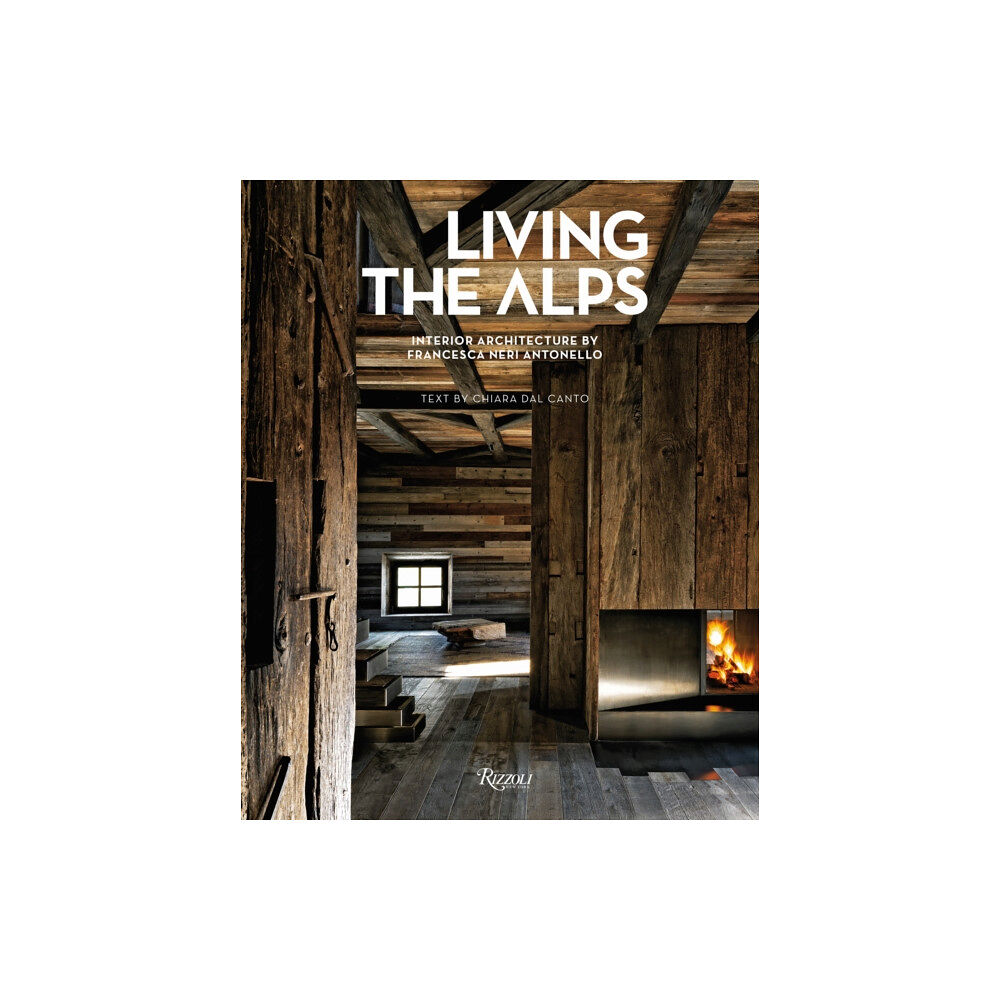 Mondadori Electa Living the Alps (inbunden, eng)