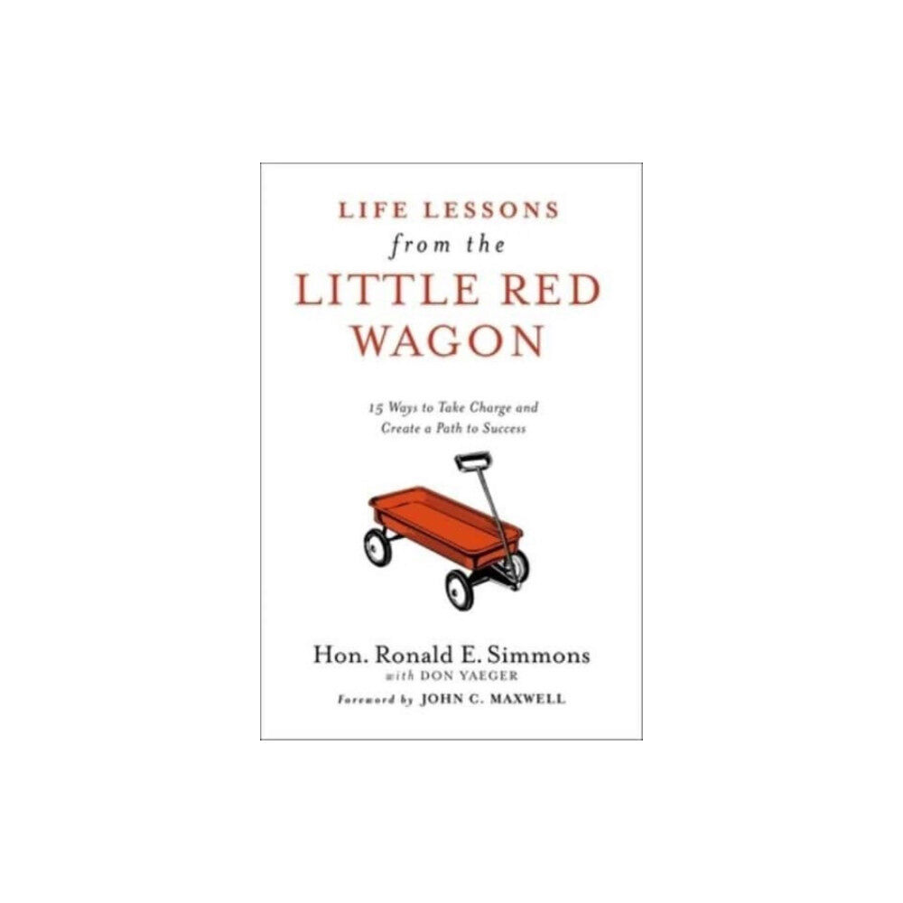 Forefront Books Life Lessons from the Little Red Wagon (inbunden, eng)