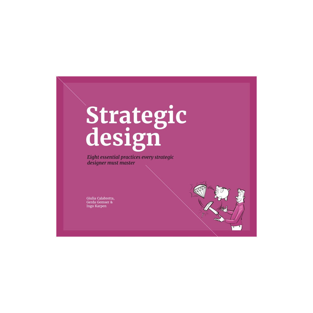 BIS Publishers B.V. Strategic Design (häftad, eng)