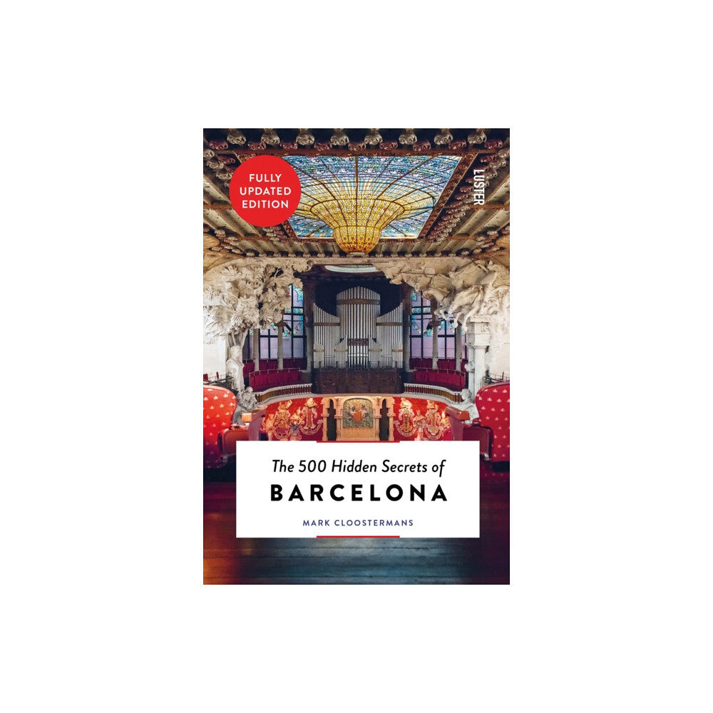 Luster Publishing The 500 Hidden Secrets of Barcelona (häftad, eng)