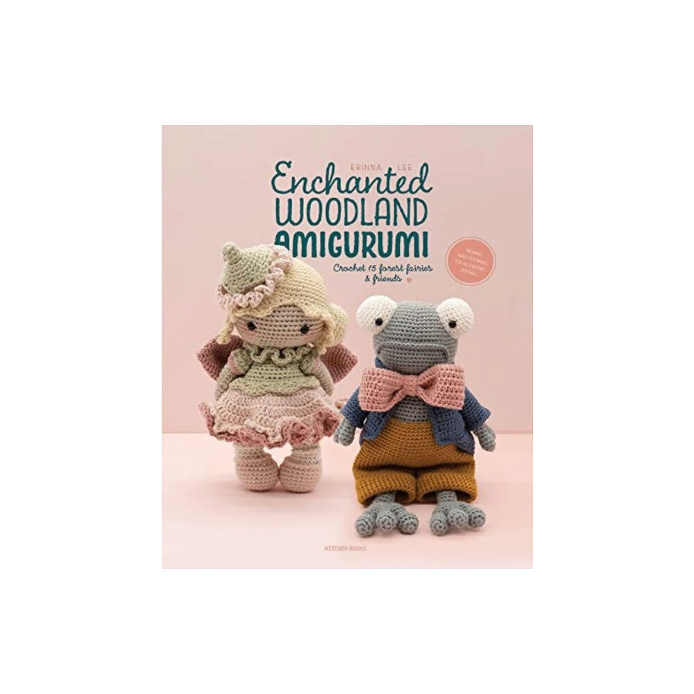 Meteoor BVBA Enchanted Woodland Amigurumi (häftad, eng)