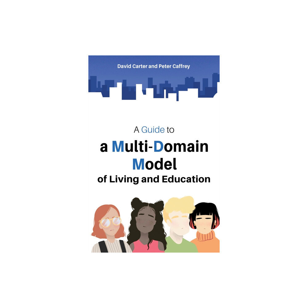 Austin Macauley Publishers A Guide to a Multi-Domain Model of Living and Education (häftad, eng)