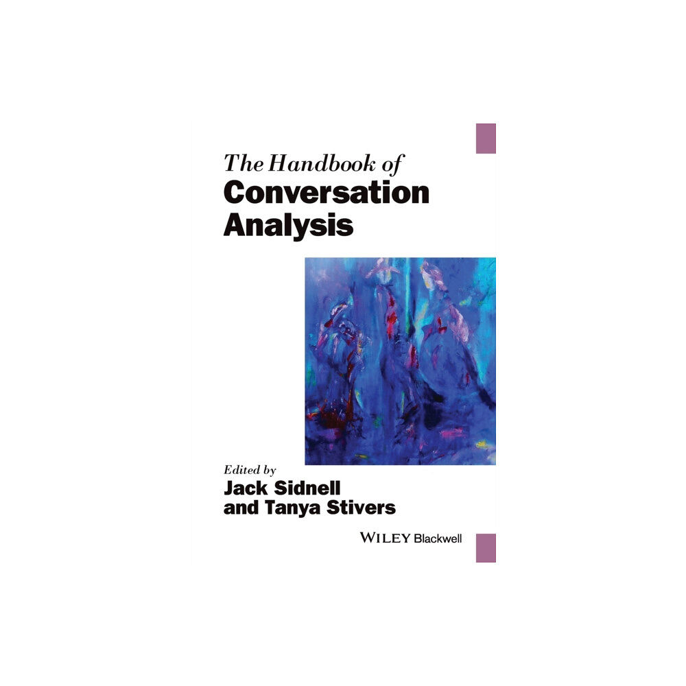 John Wiley And Sons Ltd The Handbook of Conversation Analysis (häftad, eng)