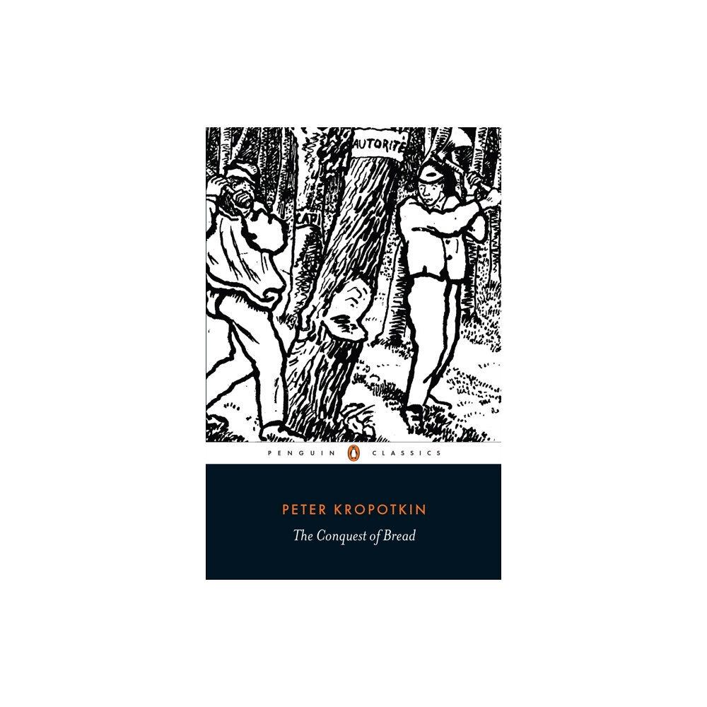 Penguin books ltd The Conquest of Bread (häftad, eng)
