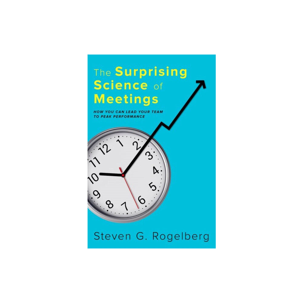 Oxford University Press Inc The Surprising Science of Meetings (inbunden, eng)