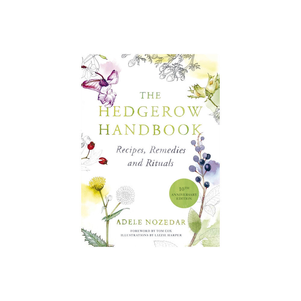 Vintage Publishing The Hedgerow Handbook (inbunden, eng)