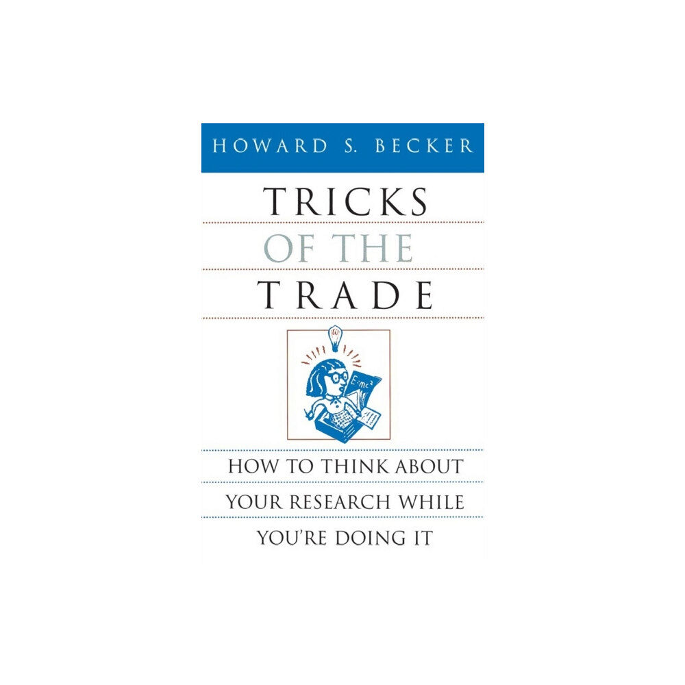 The university of chicago press Tricks of the Trade (häftad, eng)