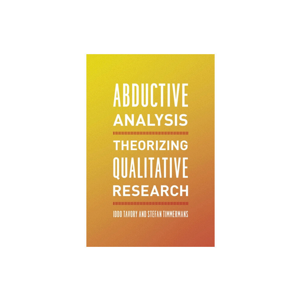 The university of chicago press Abductive Analysis (häftad, eng)