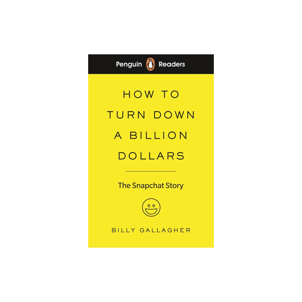Penguin Random House Children's UK Penguin Readers Level 2: How to Turn Down a Billion Dollars (häftad, eng)