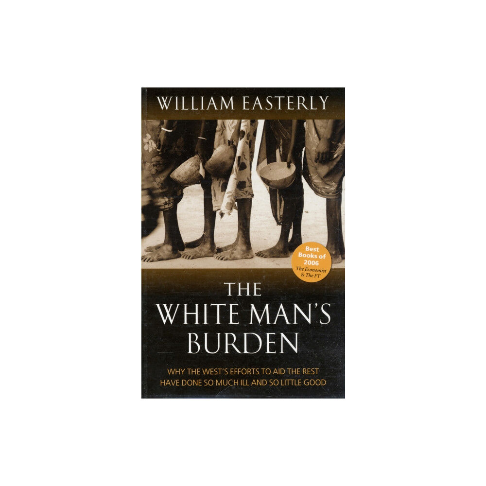 Oxford University Press The White Man's Burden (häftad, eng)
