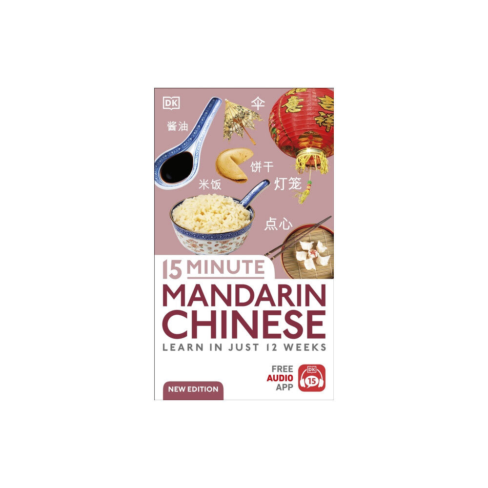 Dorling Kindersley Ltd 15 Minute Mandarin Chinese (häftad, eng)