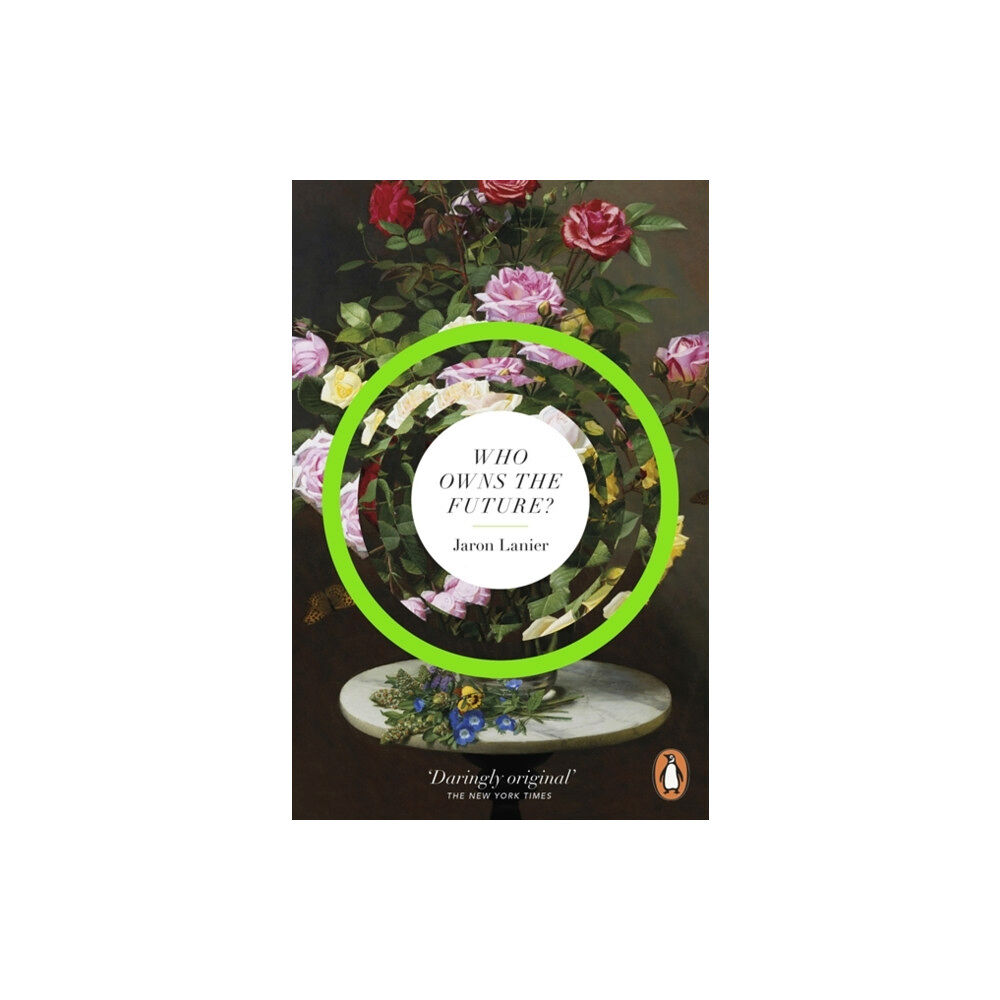 Penguin books ltd Who Owns The Future? (häftad, eng)