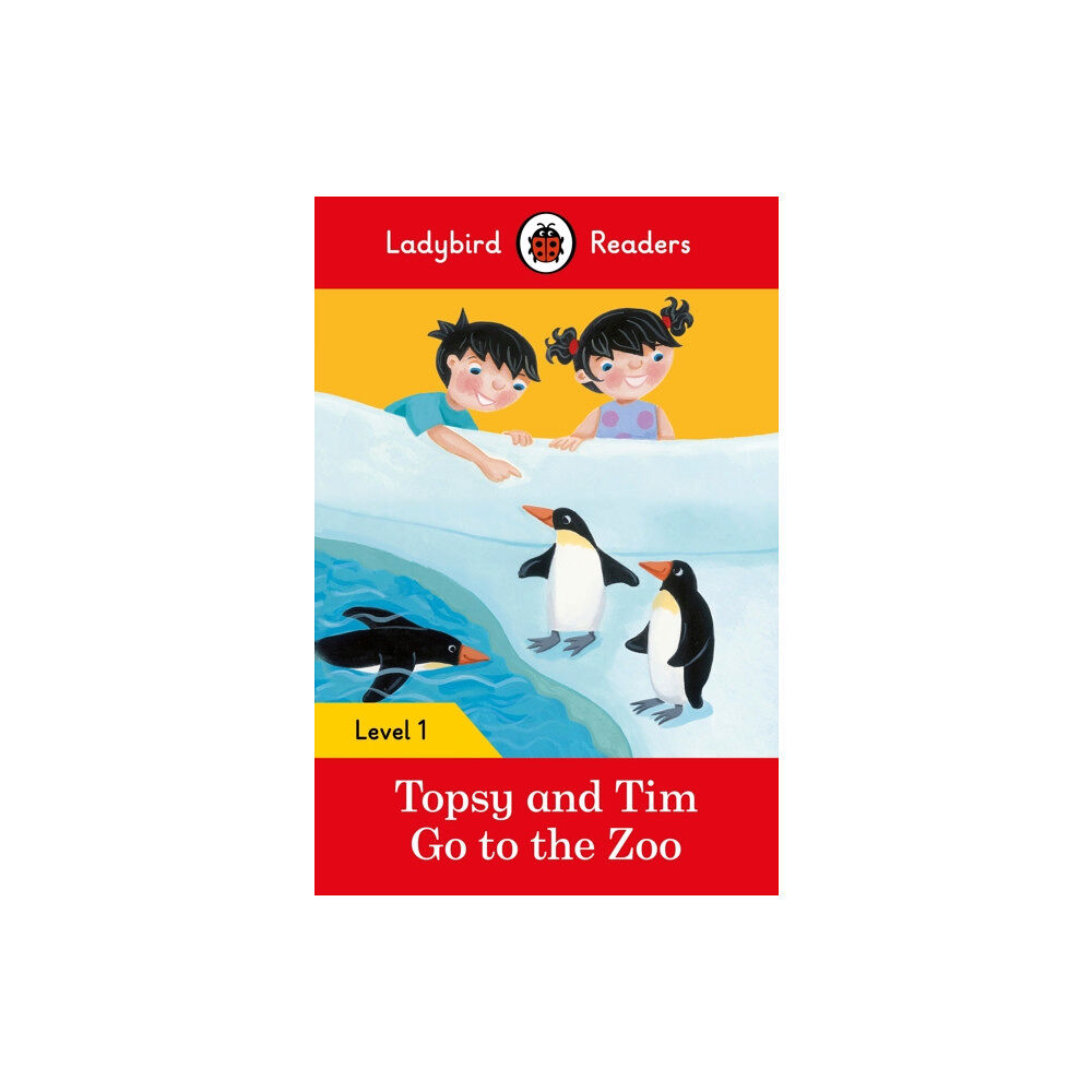 Penguin Random House Children's UK Ladybird Readers Level 1 - Topsy and Tim - Go to the Zoo (ELT Graded Reader) (häftad, eng)