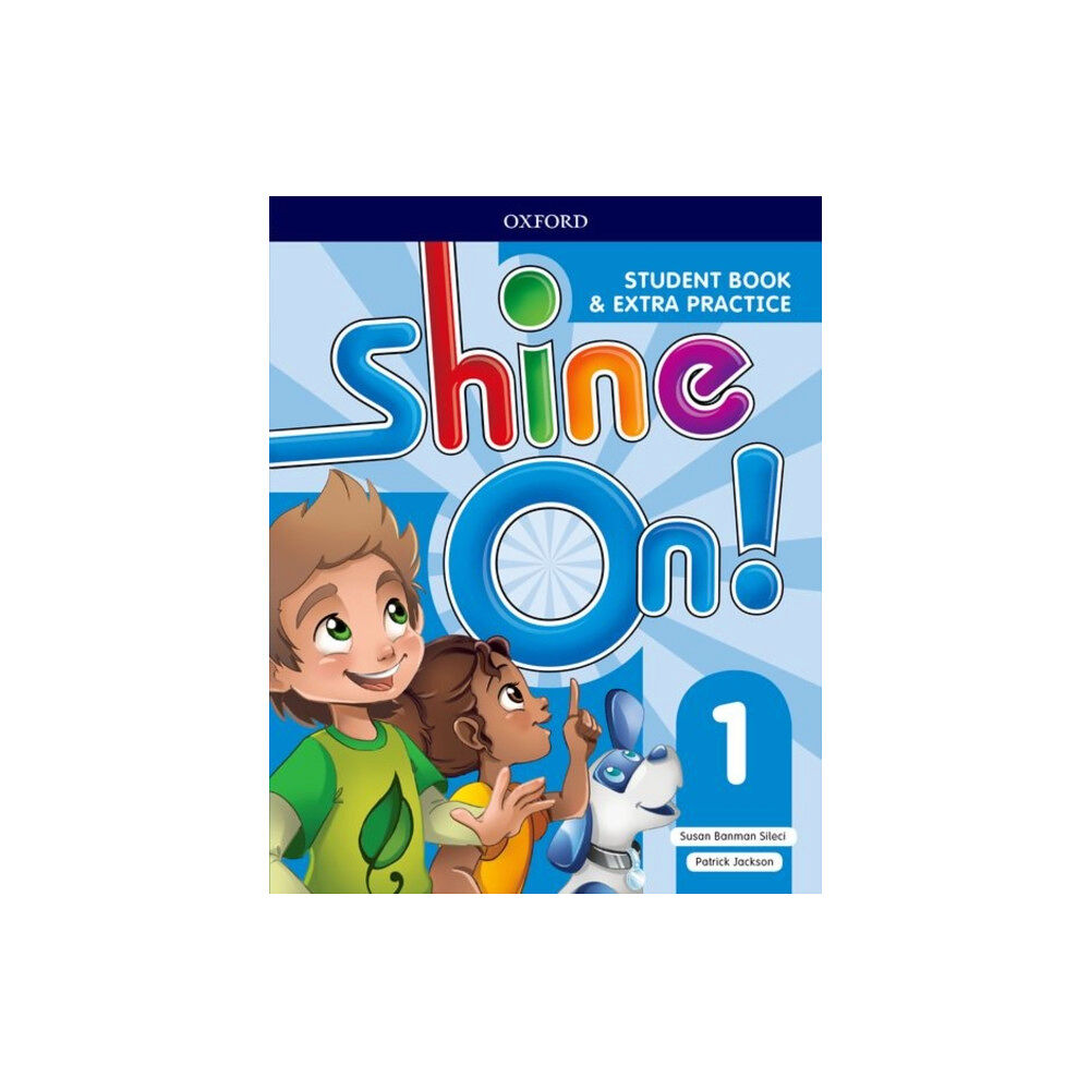 Oxford University Press Shine On!: Level 1: Student Book with Extra Practice (häftad, eng)