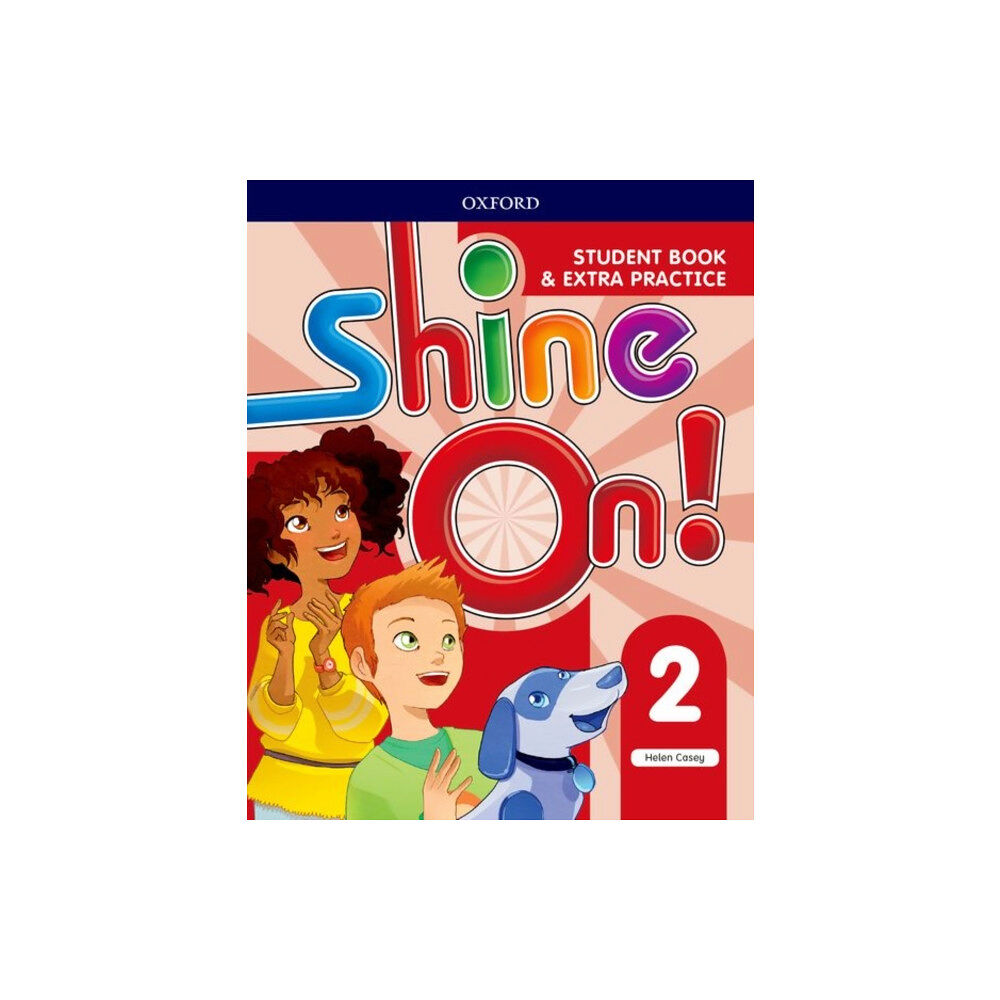 Oxford University Press Shine On!: Level 2: Student Book with Extra Practice (häftad, eng)