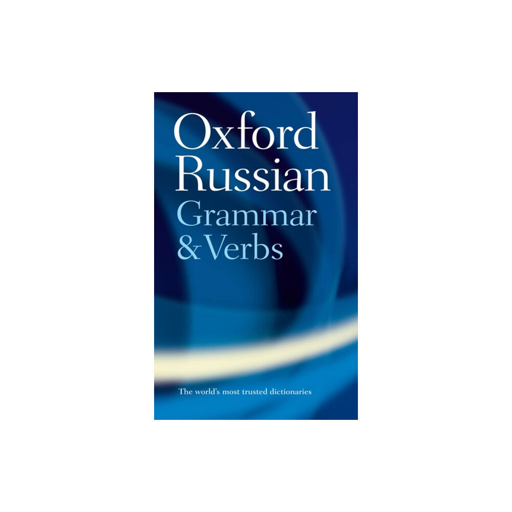 Oxford University Press The Oxford Russian Grammar and Verbs (häftad, eng)