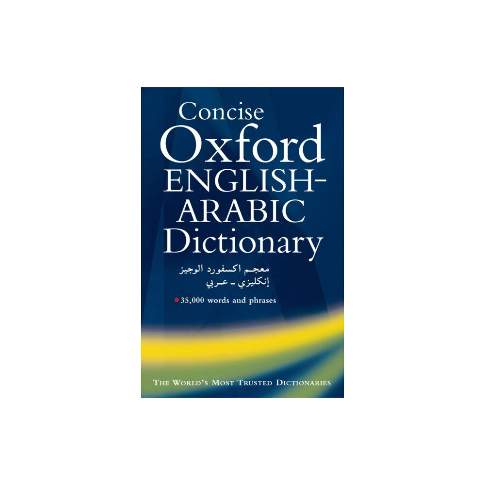 Oxford University Press Concise Oxford English-Arabic Dictionary of Current Usage (inbunden, eng)