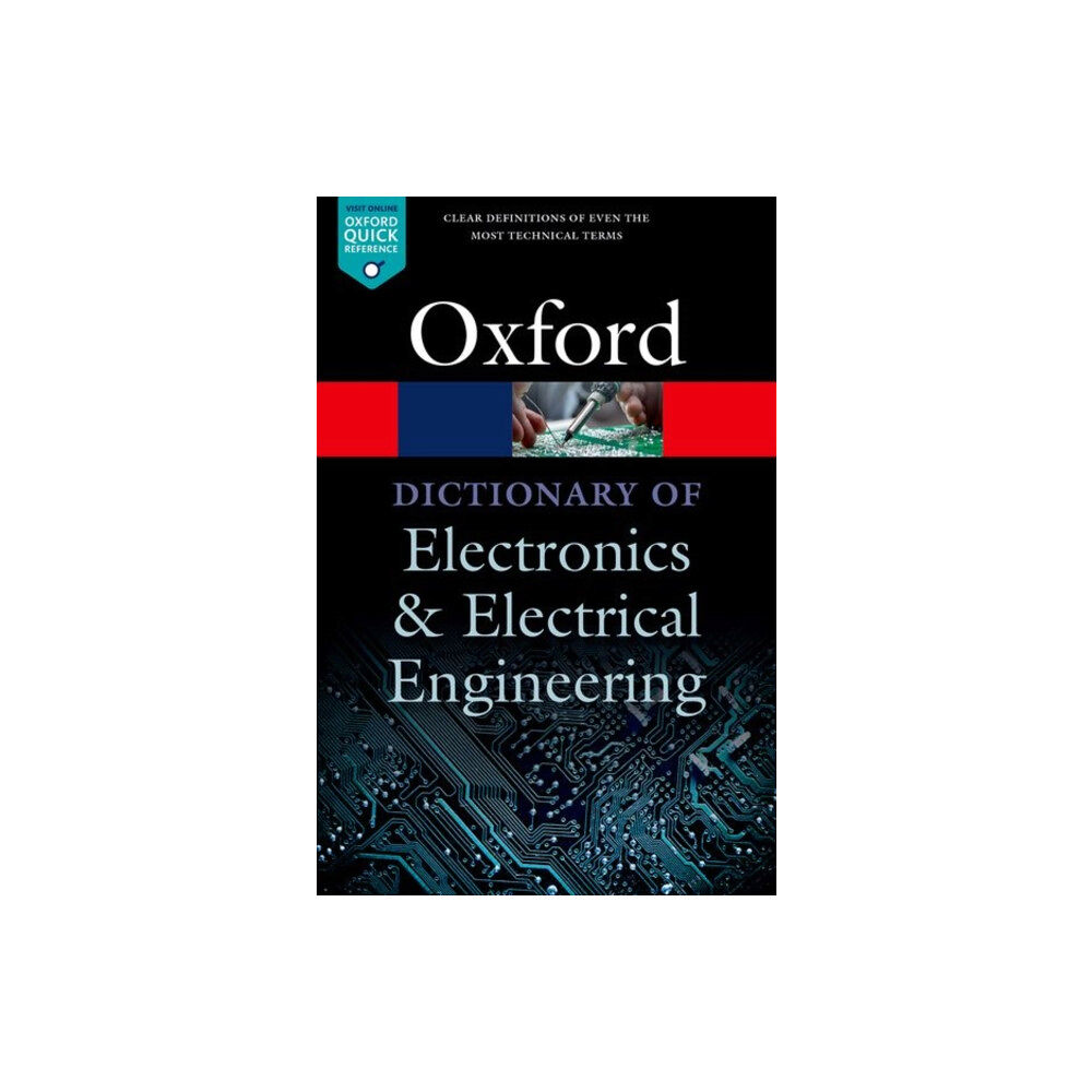 Oxford University Press A Dictionary of Electronics and Electrical Engineering (häftad, eng)