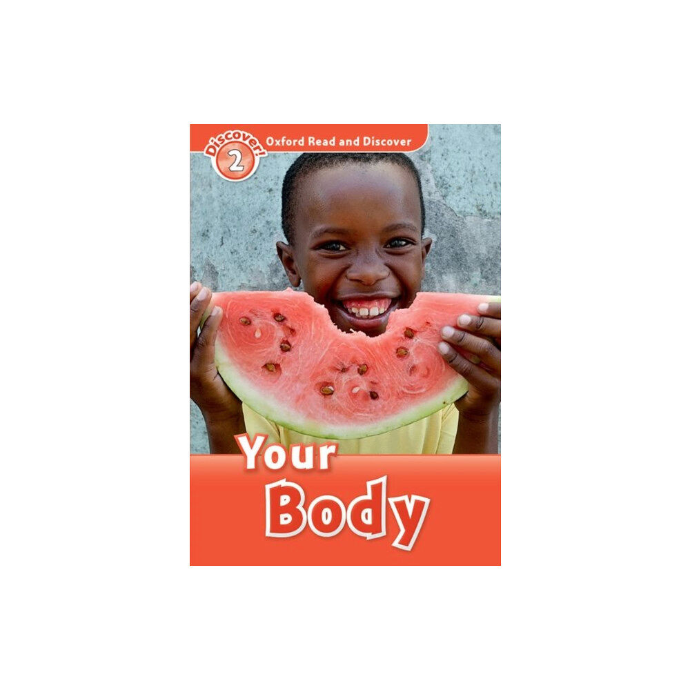 Oxford University Press Oxford Read and Discover: Level 2: Your Body (häftad, eng)