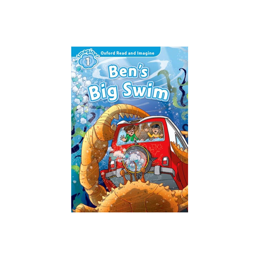 Oxford University Press Oxford Read and Imagine: Level 1: Ben's Big Swim (häftad, eng)