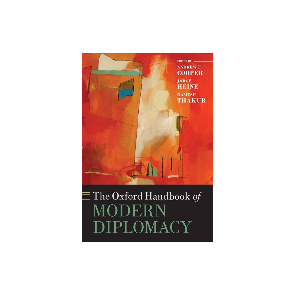 Oxford University Press The Oxford Handbook of Modern Diplomacy (häftad, eng)